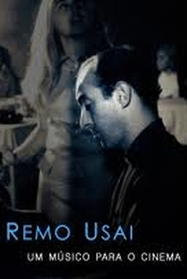 Remo Usai – Um Músico Para o Cinema - Poster / Capa / Cartaz - Oficial 1