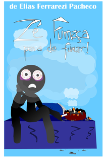 Zé Fumaça Para de Fumar! - Poster / Capa / Cartaz - Oficial 2