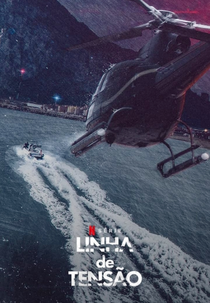 Linha de Tensão (La Línea: La Sombra del Narco)
