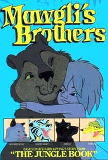 Mowgli's Brothers - Poster / Capa / Cartaz - Oficial 1