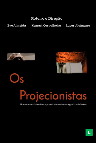 Poster 1 de Curta Os Projecionistas (2017)