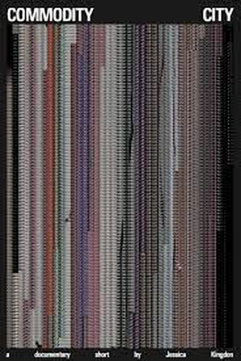 Poster de Curta Commodity City (2017)