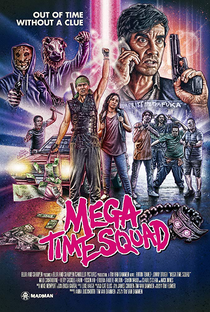 Mega Time Squad - Poster / Capa / Cartaz - Oficial 2
