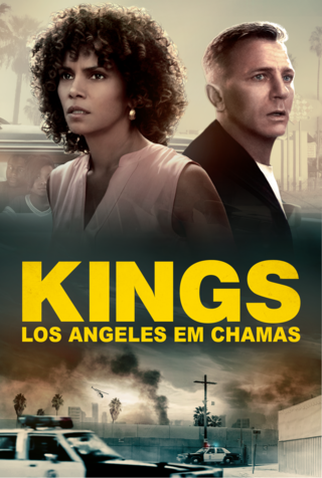 Poster 1 de Filme Kings: Los Angeles em Chamas (2018)
