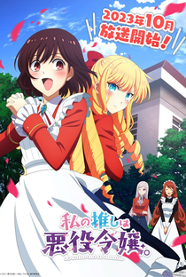 Assistir Watashi no Oshi wa Akuyaku Reijou Episódio 3 (HD) - Animes Orion