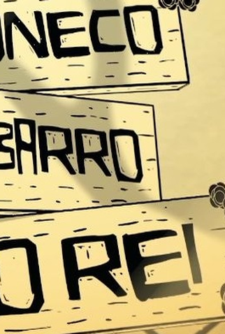 Poster 1 de Série O Boneco de Barro e o Rei (2021)