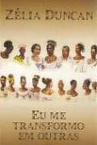 Poster 1 de Filme Zelia Duncan - Eu Me Transformo em Outras (2004)