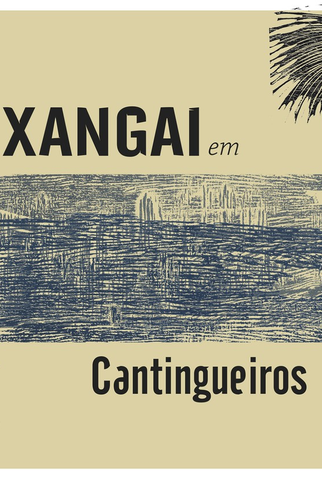 Poster 1 de Filme Xangai em "Catingueiros" (2017)