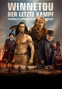 Winnetou - Der letzte Kampf (Winnetou - Der letzte Kampf)