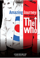Amazing Journey: The Story of The Who (Amazing Journey: The Story of The Who)