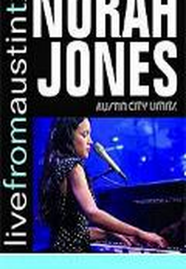 Norah Jones - Live From Austin TX (Live from Austin Tx: Norah Jones)