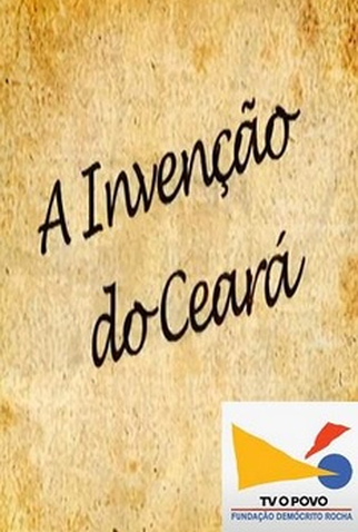 Poster 1 de Série A Invenção do Ceará (2012)
