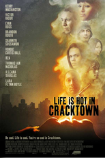 Life Is Hot in Cracktown (Life Is Hot in Cracktown)