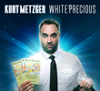 Kurt Metzger - White Precious
