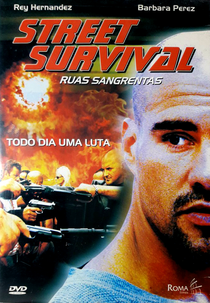 Ruas Sangrentas (Street Survival)