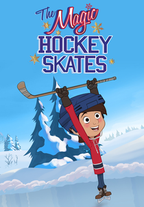 Os Patins Mágicos (The Magic Hockey Skates)