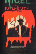 Nigel The Psychopath (Nigel The Psychopath)