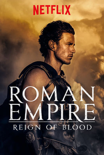 Império Romano: Império de Sangue (1ª Temporada) - Poster / Capa / Cartaz - Oficial 1