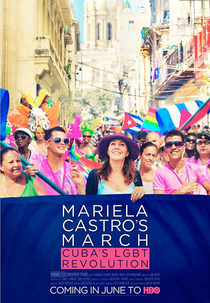 Mariela Castro's March: Cuba's LGBT Revolution (Mariela Castro's March: Cuba's LGBT Revolution)