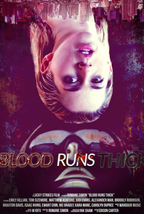 Blood Runs Thick - Poster / Capa / Cartaz - Oficial 1