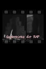 Guerreiras do Rap (Guerreiras do Rap)