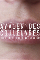 Avaler Des Couleuvres (Avaler Des Couleuvres)