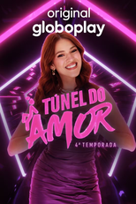 Túnel do Amor (4ª Temporada) (Túnel do Amor (4ª Temporada))