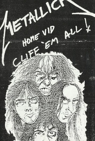 Poster 1 de Filme Metallica: Cliff 'Em All! (1987)