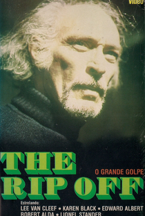 The Rip Off: O Grande Golpe - Poster / Capa / Cartaz - Oficial 1