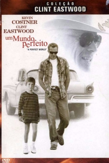  de Filme Um Mundo Perfeito (1993)