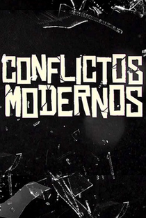 Conflitos Modernos - Poster / Capa / Cartaz - Oficial 1