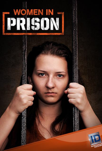 Prisioneiras (1ª Temporada) - Poster / Capa / Cartaz - Oficial 1