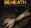 Beneath
