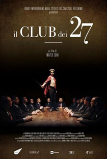 O Clube dos 27 - Poster / Capa / Cartaz - Oficial 1