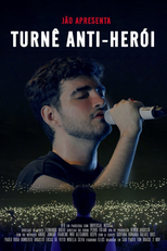 Jão: Turnê Anti-Herói (Jão: Turnê Anti-Herói)