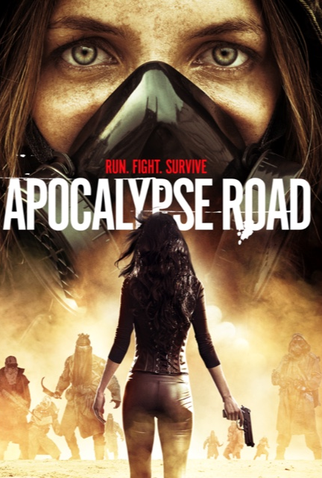 Poster 2 de Filme Apocalypse Road (2016)
