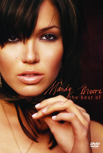 The Best of Mandy Moore - Poster / Capa / Cartaz - Oficial 1