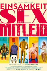 Solidão, Sexo e Compaixão (Einsamkeit und Sex und Mitleid)