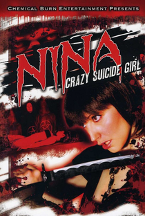 Nina: Crazy Suicide Girl - Poster / Capa / Cartaz - Oficial 1
