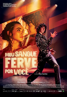Meu Sangue Ferve por Você