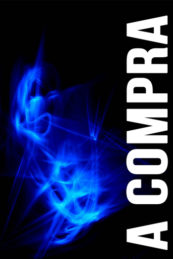 Poster de Filme A Compra (2013)