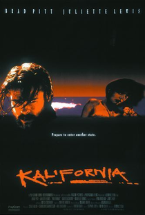 Kalifornia: Uma Viagem ao Inferno - Poster / Capa / Cartaz - Oficial 6