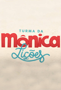 Turma da Mônica: Lições - Poster / Capa / Cartaz - Oficial 7
