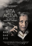 Vida Ativa: O Espírito de Hannah Arendt (Vita Activa: The Spirit of Hannah Arendt )