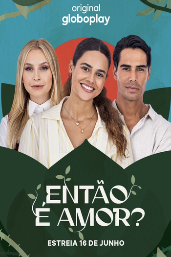 Poster de Franquia Então é Amor? (2026)