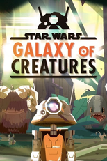 Star Wars: Galaxy of Creatures (1ª Temporada) (Star Wars: Galaxy of Creatures (Season 1))