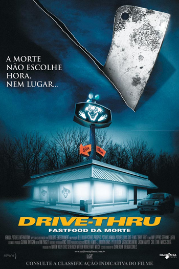  de Filme Drive-Thru: Fast Food da Morte (2007)