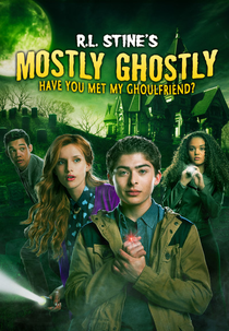 Fantasmas à Solta: Minha Namorada Fantasma (Mostly Ghostly: Have You Met My Ghoulfriend?)