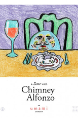 A Date with Chimney Alfonzo (A Date with Chimney Alfonzo)