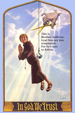 O Hábito Não Faz O Monge (In God We Tru$t)